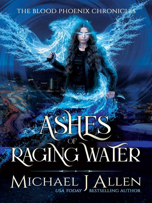 Title details for Ashes of Raging Water by Michael J Allen - Available